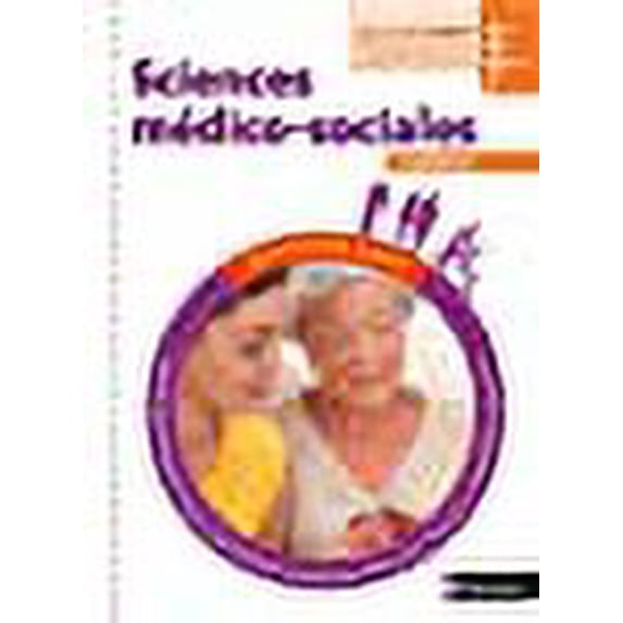 Sciences médico-sociales 1ere Tle bac pro ASSP