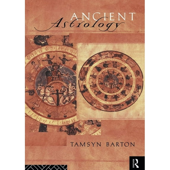 Sciences of Antiquity Ancient Astrology, (Paperback)