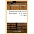 thumbnail image 1 of Sciences: État Sanitaire de la Ville de Pau, Rapport À M. Le Maire (Paperback), 1 of 1