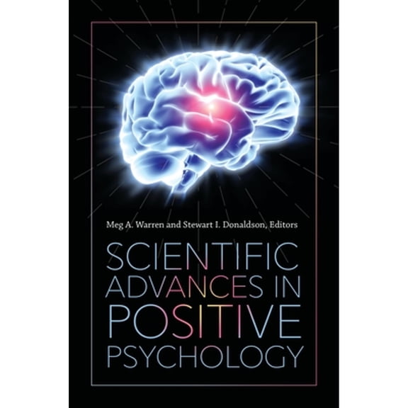 Pre-Owned Scientific Advances in Positive Psychology (Hardcover) 1440834806 9781440834806