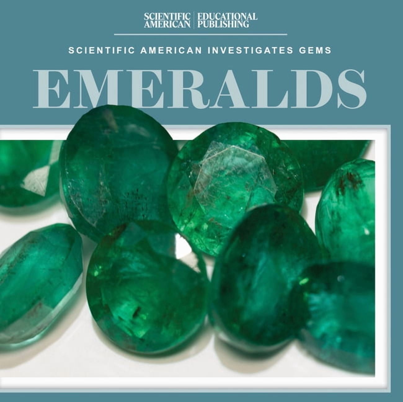 Scientific American Investigates Gems Emeralds, (Hardcover)