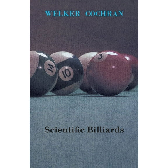 Scientific Billiards, (Paperback)