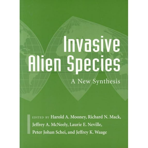 Scientific Committee on Problems of the Invasive Alien Species: A New Synthesis Volume 63, Book 63, (Paperback)