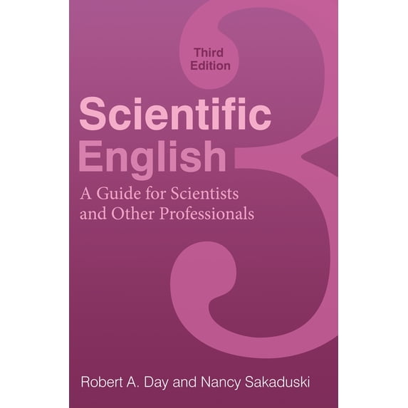 Scientific English: A Guide for Scientists and Other Professionals, (Paperback)