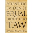 thumbnail image 1 of Scientific Evidence and Equal Protection of the Law, (Paperback), 1 of 2