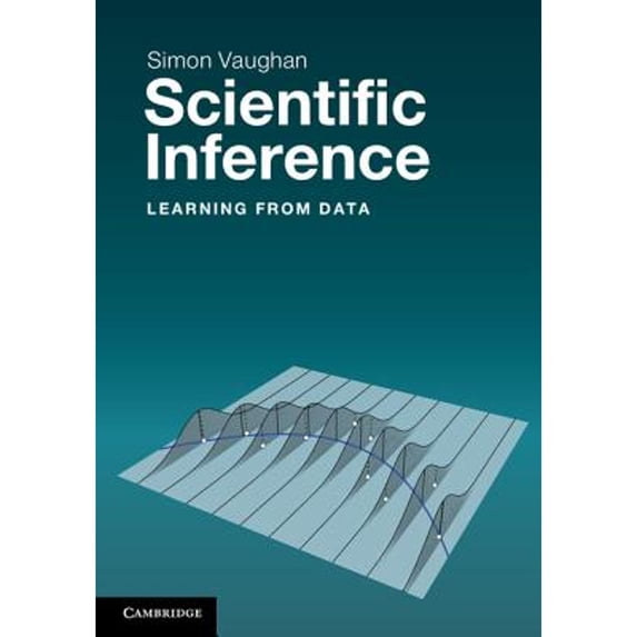 Scientific Inference: Learning from Data (Hardcover)