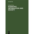 thumbnail image 1 of Scientific Information and Society, (Hardcover), 1 of 1
