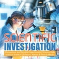 thumbnail image 1 of Scientific Investigation Discussions and Simple Experiments Science Kids Science Grade 4 Science, Nature & How It Works, (Paperback), 1 of 1