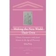 thumbnail image 1 of Scientific and Learned Cultures and Thei Making the New World Their Own: Chinese Encounters with Jesuit Science in the Age of Discovery, Book 15, (Hardcover), 1 of 1