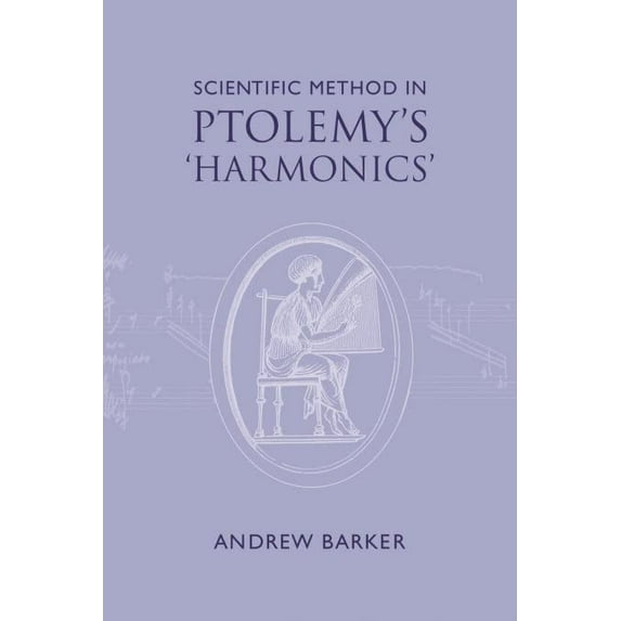 Pre-Owned Scientific Method in Ptolemy's Harmonics Paperback