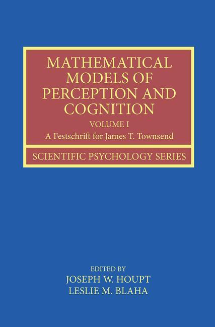 Psych Math Scientific Psychology Mathematical Models of Perception and Cognition ...