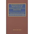 thumbnail image 1 of Scientific Psychology Mathematical Principles of Human Conceptual Behavior: The Structural Nature of Conceptual Representation and Processing, (Hardcover), 1 of 1