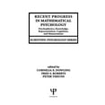 thumbnail image 1 of Scientific Psychology Recent Progress in Mathematical Psychology: Psychophysics, Knowledge Representation, Cognition, and Measurement, (Paperback), 1 of 1