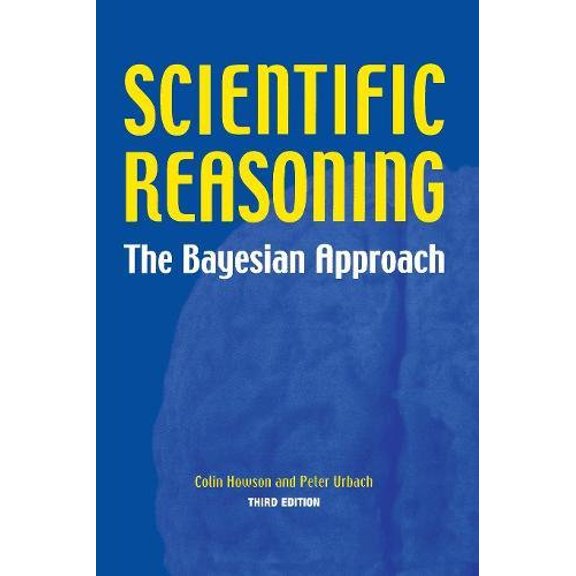 Pre-Owned Scientific Reasoning: The Bayesian Approach (Paperback) 081269578X 9780812695786