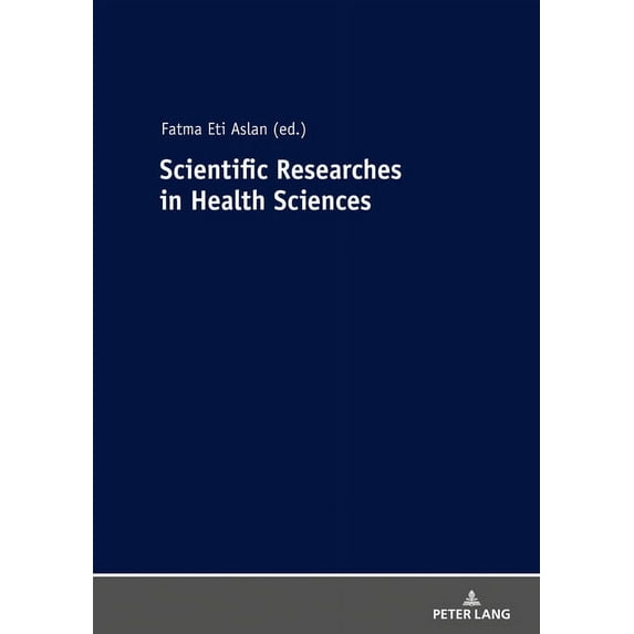 Scientific Researches in Health Sciences (Paperback)