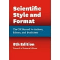 thumbnail image 1 of Scientific Style and Format: The CSE Manual for Authors, Editors, and Publishers, (Hardcover), 1 of 1