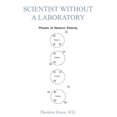 thumbnail image 1 of Scientist Without A Laboratory (Paperback), 1 of 1
