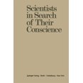 thumbnail image 1 of Scientists in Search of Their Conscience: Proceedings of a Symposium on the Impact of Science on Society Organised by th, (Paperback), 1 of 1