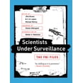 thumbnail image 1 of Scientists Under Surveillance: The FBI Files, (Paperback), 1 of 1