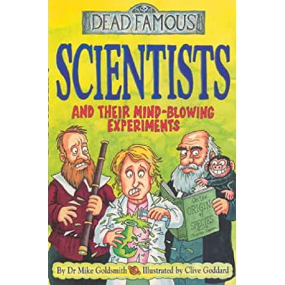 Pre-Owned Scientists and Their Mind-Blowing Experiments (Paperback) 9780439982283