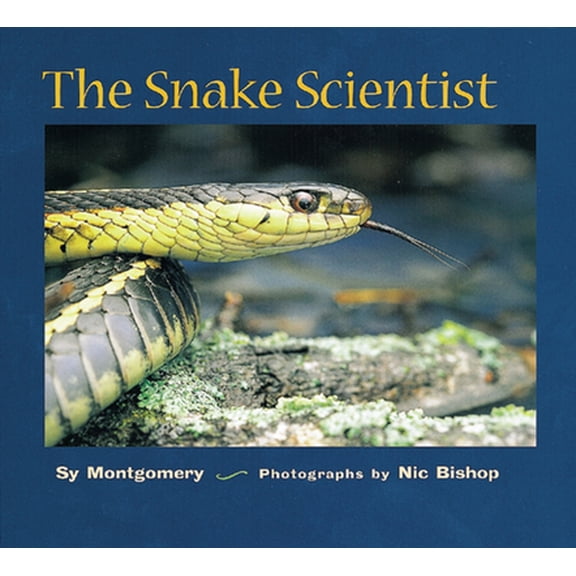 Pre-Owned The Snake Scientist (Paperback) 0618111190 9780618111190