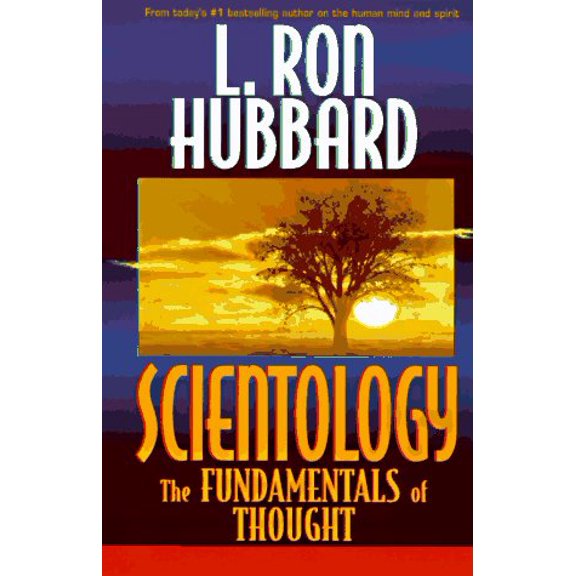 Pre-Owned Scientology: The Fundamentals of Thought (Paperback) 088404503X 9780884045038