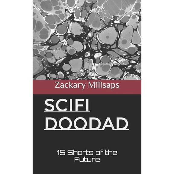 Scifi Doodad: 15 Shorts of the Future