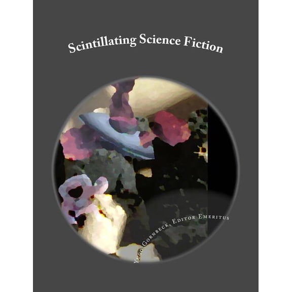 Scintillating Science Fiction