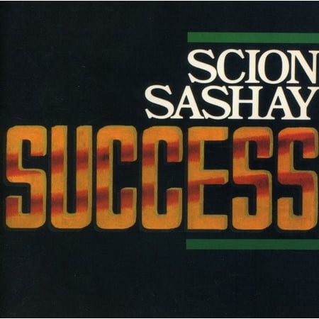Scion Sashay - Success - Music & Performance - CD