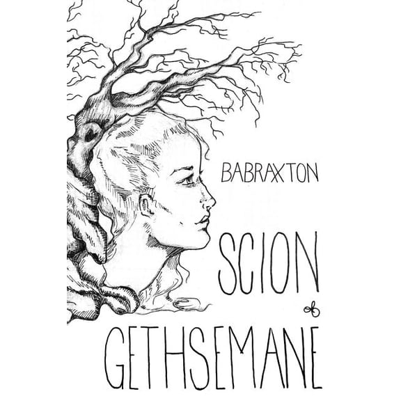 Scion of Gethsemane, (Paperback)