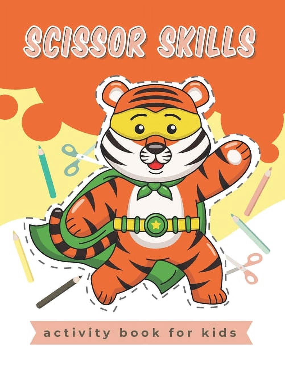 Scissor Skills Activity Book for kids: A Fun Cutting Practice Activity ...