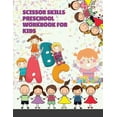thumbnail image 1 of Scissor Skills Preschool Workbook for Kids : A Fun Cutting Practice Activity Book for Toddlers and Kids ages 3-10: Scissor Practice for Preschool ... 30 Pages of Fun exercises, Shapes and Patterns (Paperback), 1 of 1