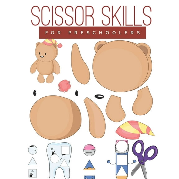 Scissor Skills for Preschoolers: Cutting practice worksheets for preschoolers to kindergarteners, cut and paste activity, (Paperback)