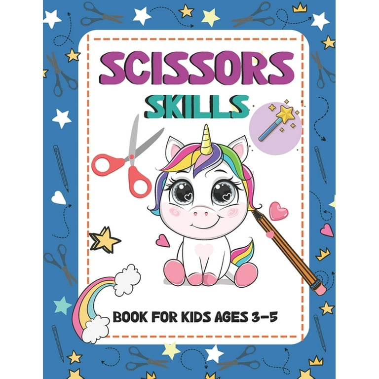 Scissors Skills Book For Kids Ages 3-5 : Scissor Skill book Practice for  Preschool ages 4-8 (Paperback)