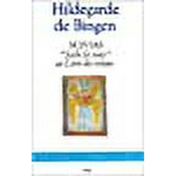 Scivias : Sache les voies ou Livre des visions