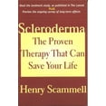 thumbnail image 1 of Scleroderma: The Proven Therapy That Can Save Your Life, (Paperback), 1 of 1