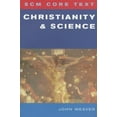 thumbnail image 1 of Scm Core Text SCM Core Text: Christianity and Science, (Paperback), 1 of 2