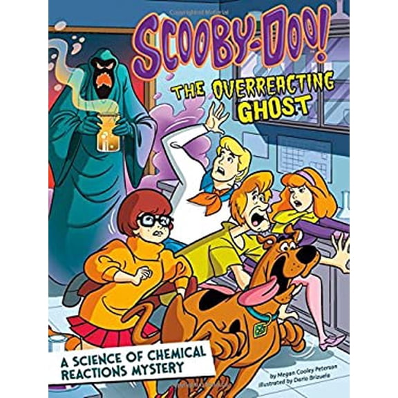 Pre-Owned Scooby-Doo! A Science of Chemical Reactions Mystery: The Overreacting Ghost Scooby-Doo Solves It with S.T.E.M. Library Binding Megan Cooley Peterson