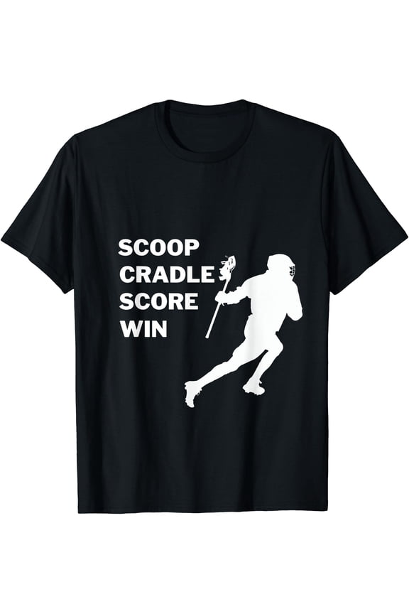 Scoop, Cradle, Score, Win - Lacrosse Apparel T-Shirt, Vintage Birthday Gift