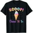 thumbnail image 1 of Scoop There It Is Funny Ice Cream Lover Sweet T-Shirt, 1 of 4