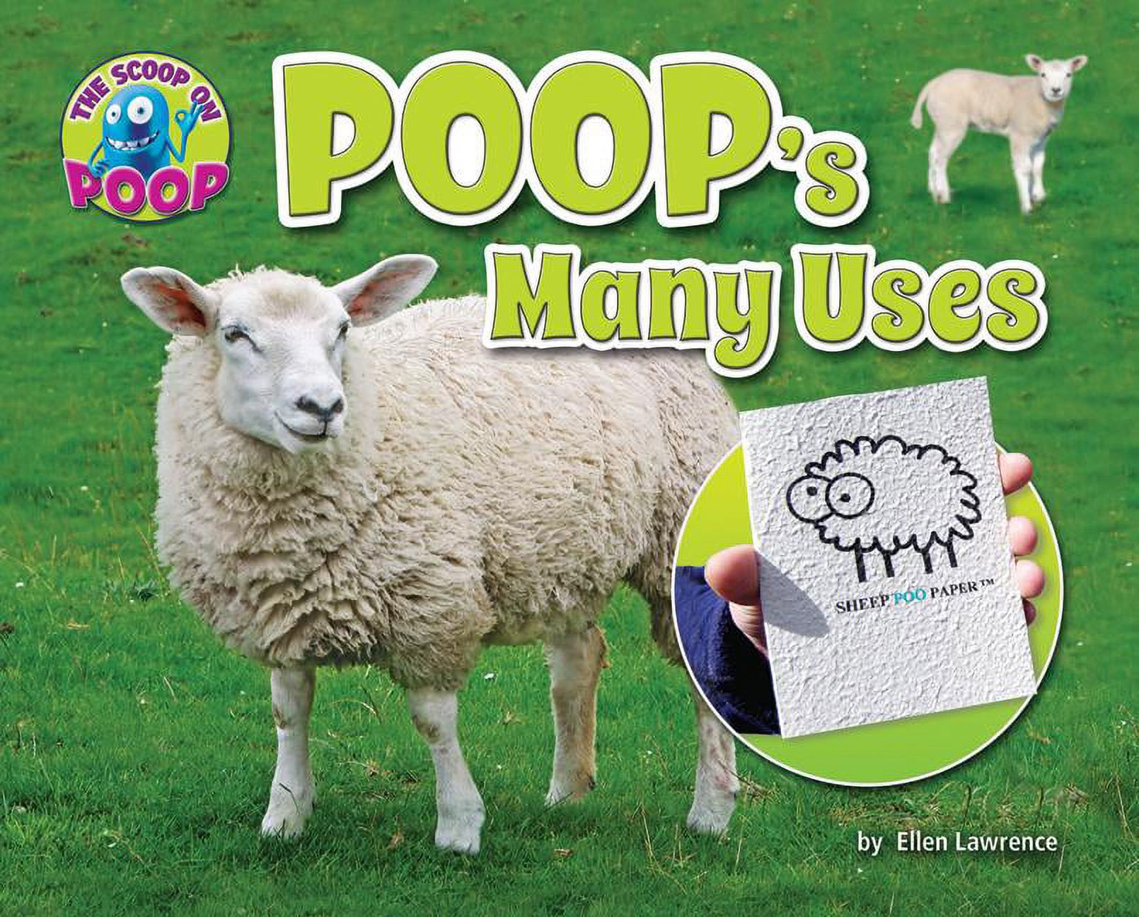 Scoop on Poop Poop's Many Uses (Hardcover)