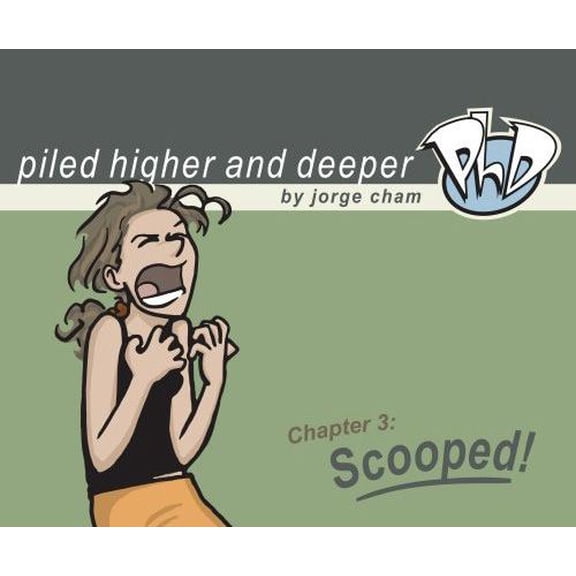 Pre-Owned Scooped! The Third Piled Higher And Deeper Comic Strip Collection