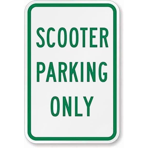 Scooter Parking Only Sign – 8x12 Inch Reflective RustFree Aluminum,UV Protected & Weatherproof,HighVisibility Parking Restriction Sign for Private Property or Business