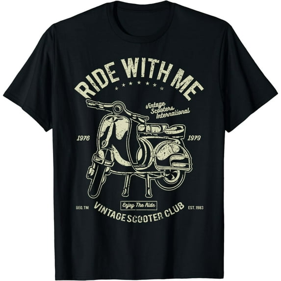Scooter Shirt Ride With Me Vintage Scooter Vintage Shirt