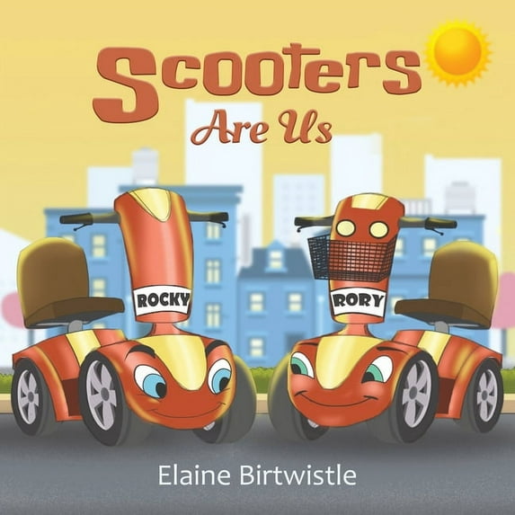 Scooters Are Us (Paperback)