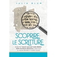 thumbnail image 1 of Scoprire le Scritture: Scoprire i tesori nascosti nella Bibbia dalle Scritture Ebraiche e fare luce su storie familiari in modo nuovo (Paperback), 1 of 1