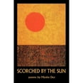 thumbnail image 1 of Scorched by the Sun (Paperback) by Moshe Dor, 1 of 1