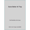 thumbnail image 1 of Pre-Owned Score Better At Trap (Hardcover) 0876910258 9780876910252, 1 of 1