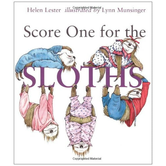 Pre-Owned Score One for the Sloths (Library Binding) 0618108572 9780618108572