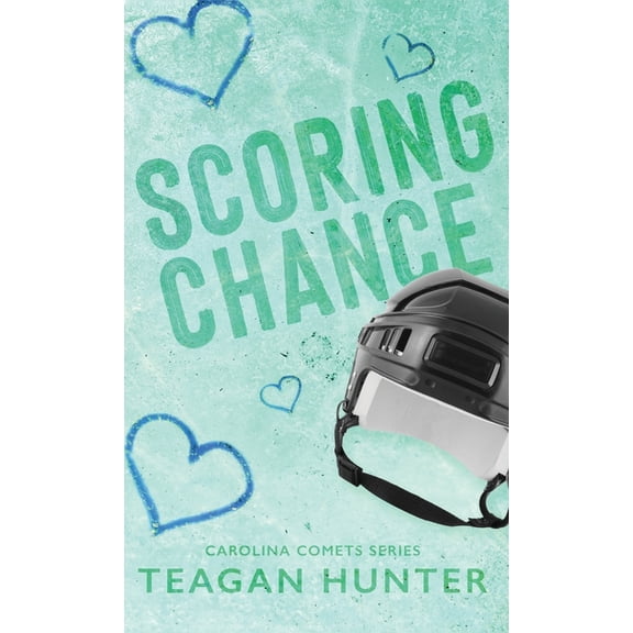 Carolina Comets Scoring Chance (Special Edition Hardcover), (Hardcover)